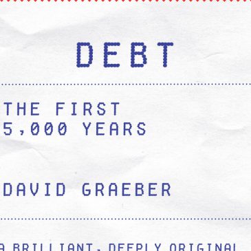 David Graeber and the rewriting of monetary history
